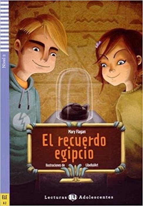 El Recuerdo Egipcio - Eli Lecturas Adolescentes - Nivel 2 - Libro Con CD Audio