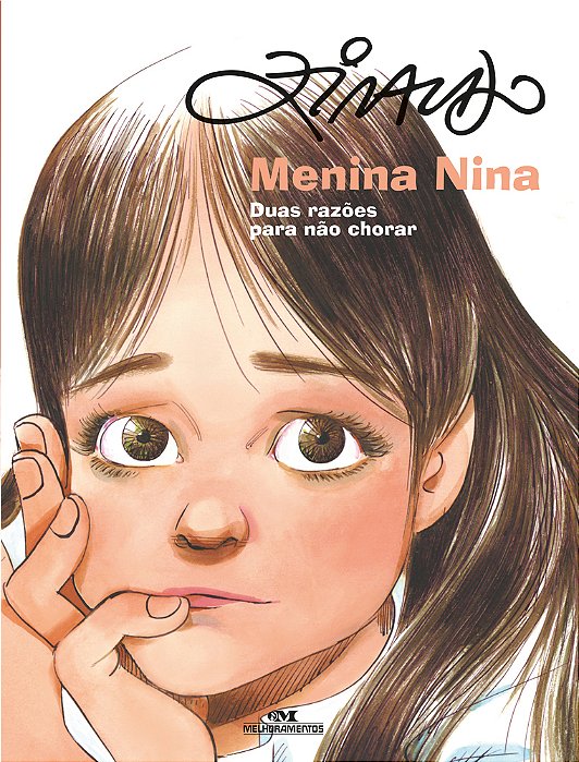 Menina Nina - 80 Anos - Duas Razões Para Não Chorar