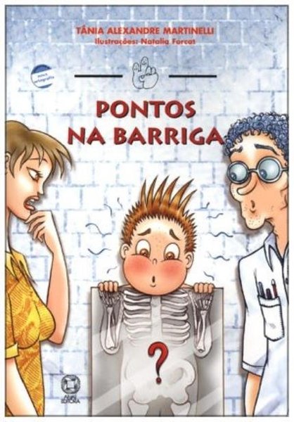 Pontos Na Barriga - Coleção Mindinho E Seu Vizinho - Conforme A Nova Ortografia