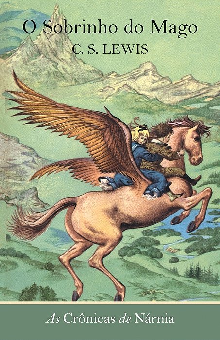 As Crônicas De Nárnia - O Sobrinho Do Mago