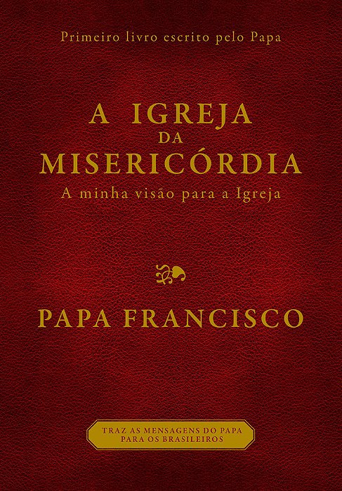 A Igreja Da Misericordia