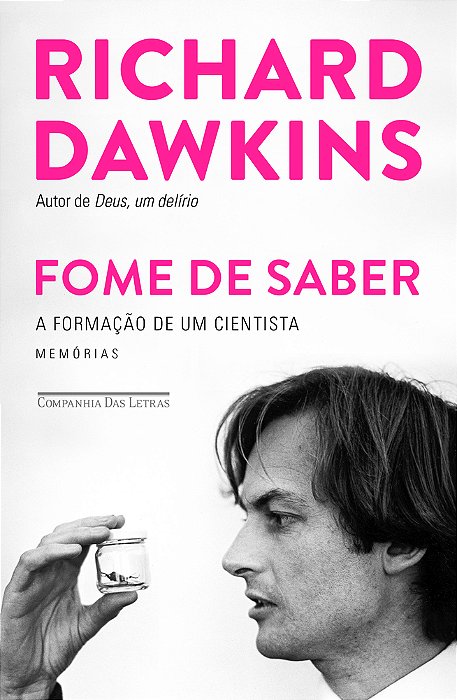 Fome De Saber - A Formação De Um Cientista