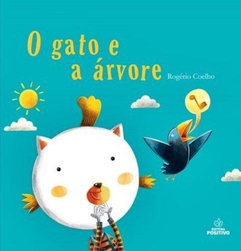 O Gato E A Árvore - Segunda Edição