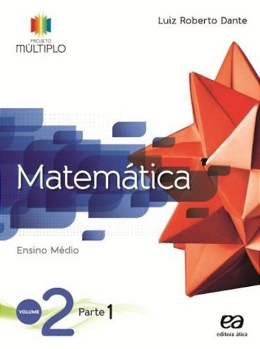 Projeto Múltiplo - Matemática - Ensino Médio - Livro Com Livro Digital - Volume 2