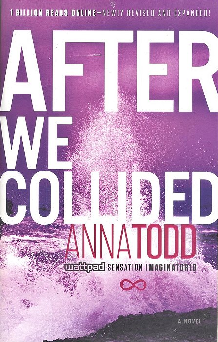After We Collided - Part Of The After Series