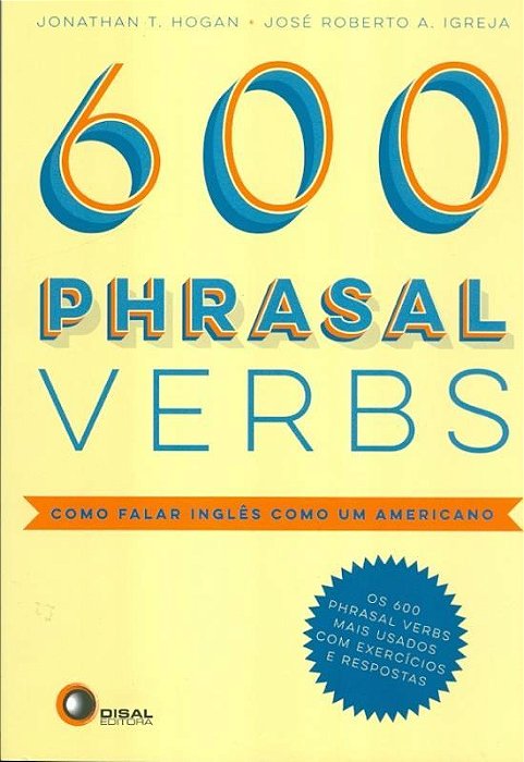 Phrasal Verbs - Como Falar Inglês Como Um Americano