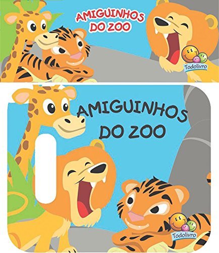 Amiguinhos - Um Livro De Banho: Amiguinhos Do Zoo