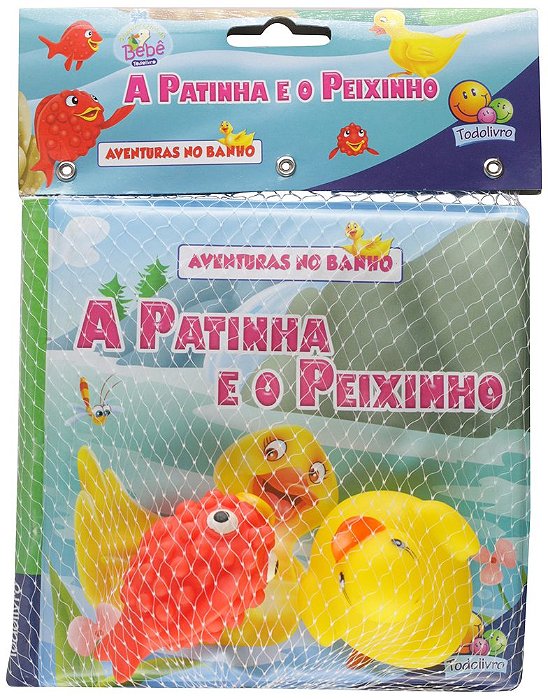 A Patinha E O Peixinho - Aventuras No Banho - Livro Com Bichinhos