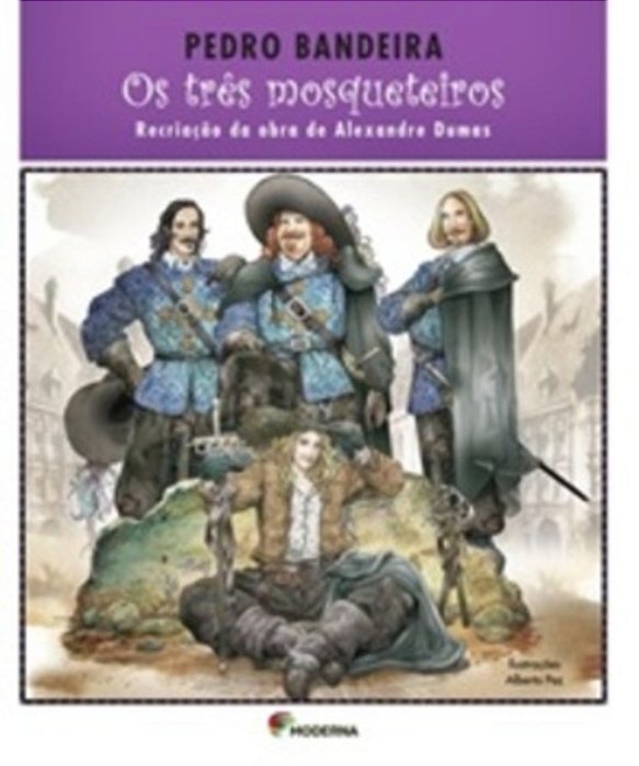 Os Tres Mosqueteiros - Recriação Da Obra De Alexandre Dumas