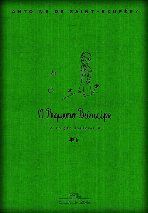 O Pequeno Príncipe - Edição Especial