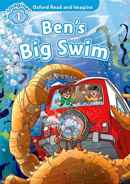 Ben's Big Swim - Oxford Read And Imagine - Level 1..-