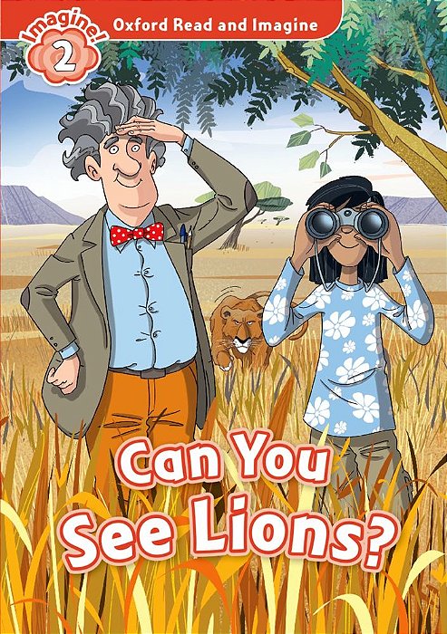 Can You See Lions - Oxford Read And Imagine - Level 2..-
