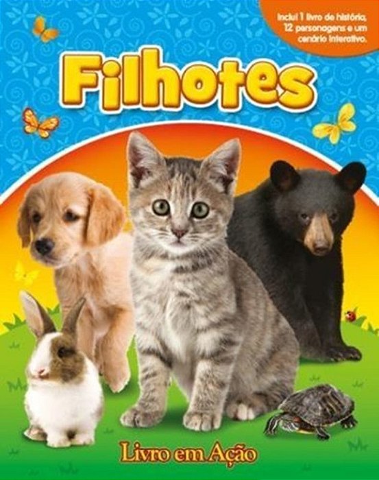 Filhotes - Livro Em Ação