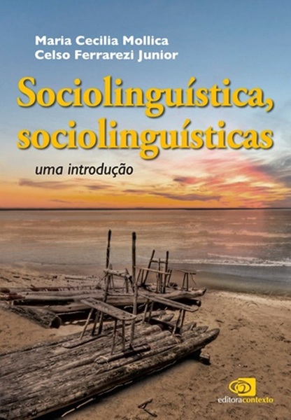 Sociolinguística, Sociolinguistícas - Uma Introdução