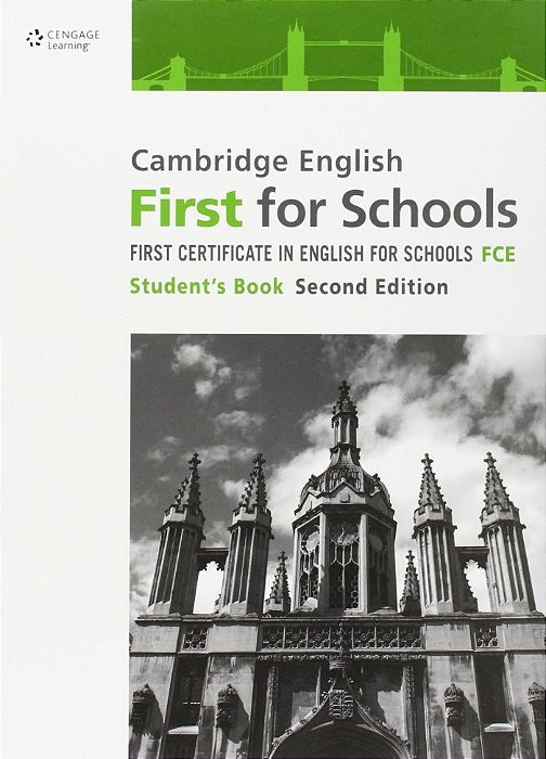 Cambridge English First For Schools Fce - Student Book