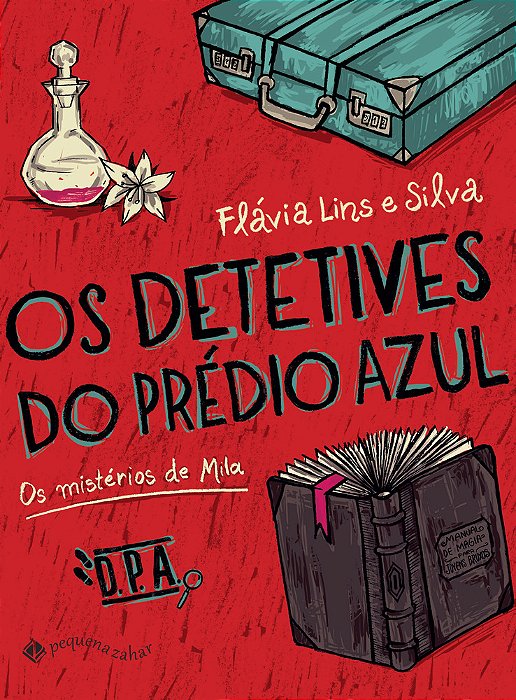 Os Detetives Do Prédio Azul - Os Mistérios De Mila..-