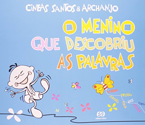 O Menino Que Descobriu As Palavras