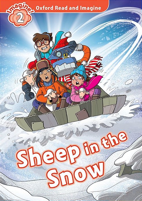 Sheep In The Snow - Oxford Read And Imagine - Level 2..-