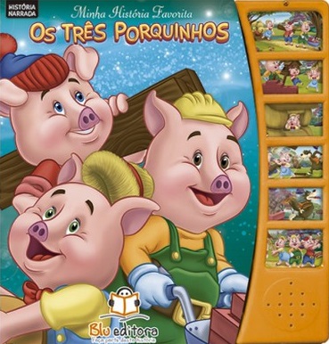 Os Três Porquinhos - Livro Sonoro Leia E Escute