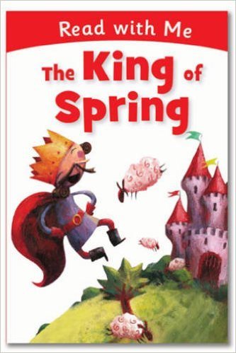 The King Of Spring - Read With Me