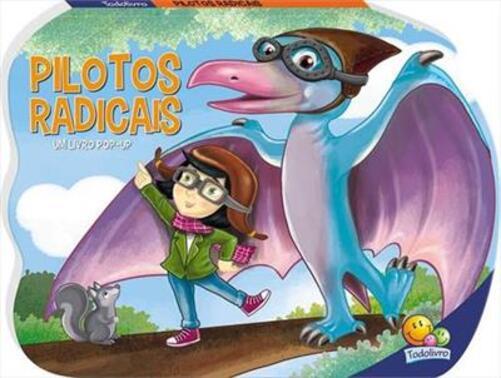 Pilotos Radicais - Um Livro Pop-Up