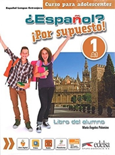 Español? Por Supuesto! 1 - Libro Del Alumno