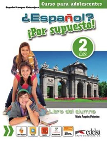 Español? Por Supuesto! 2 - Libro Del Alumno