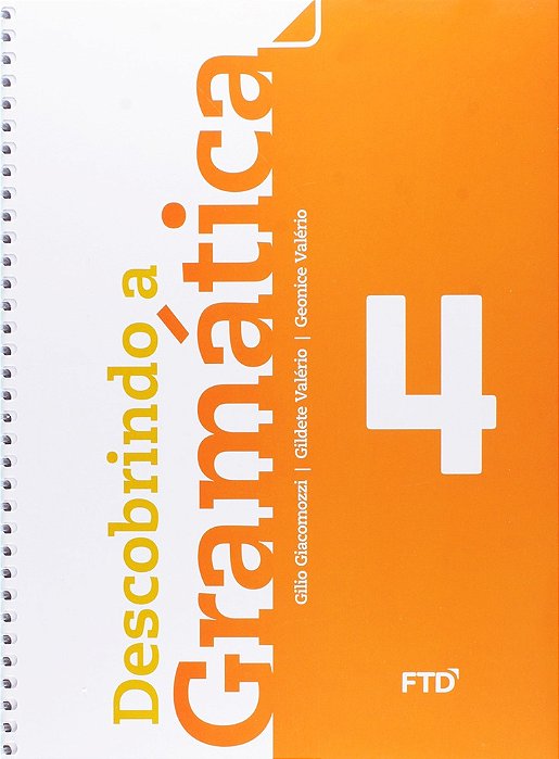 Descobrindo A Gramática - 4º Ano - Ensino Fundamental I - Livro Com Conteúdo Digital
