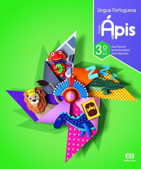 Projeto Ápis - Língua Portuguesa - 3º Ano - Ensino Fundamental I - Versão Reformulada - 3ª Edição