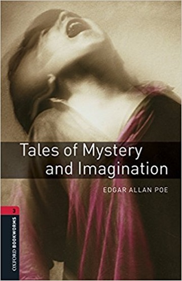 Tales Of Mystery And Imagination - Oxford Bookworms Library - Level 3 - Book With Audio - Third Edition..-