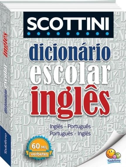 Dicionário Escolar De Inglês - 60.000 Verbetes