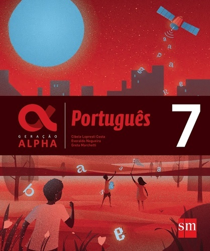 Geração Alpha - Português - Ensino Fundamental II - 7º Ano