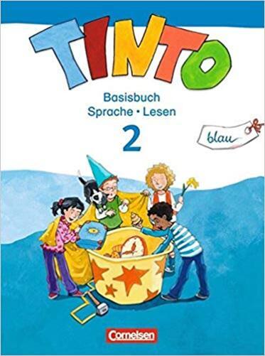Tinto 2 - Basisbuch Sprache Und Lesen Sprachlesebuch 2: Blaue Ausgabe - Neubearbeitung