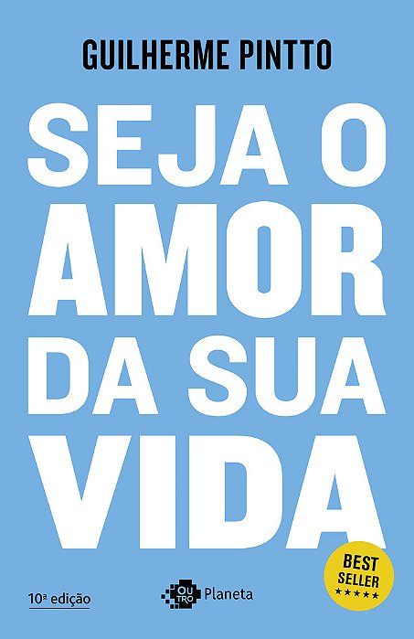 Seja O Amor Da Sua Vida
