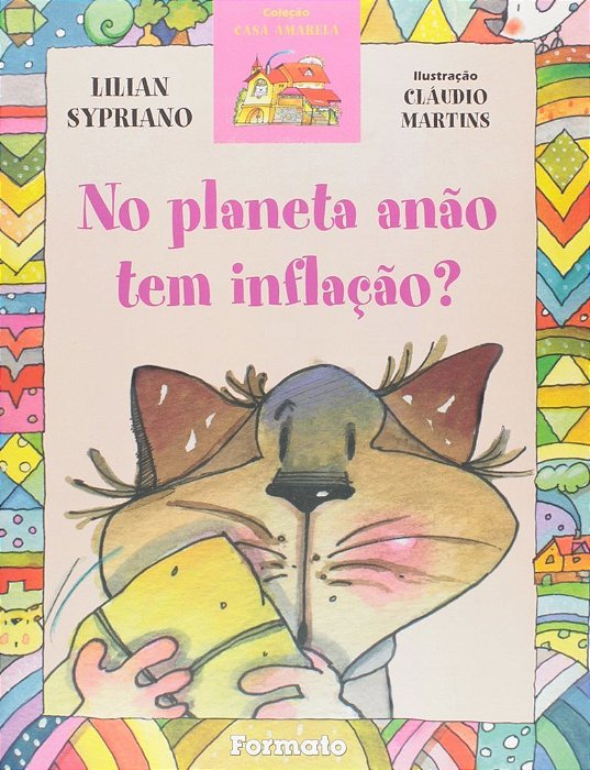 No Planeta Anão Tem Inflação?