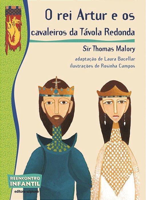 O Rei Artur E Os Cavaleiros Da Távola Redonda