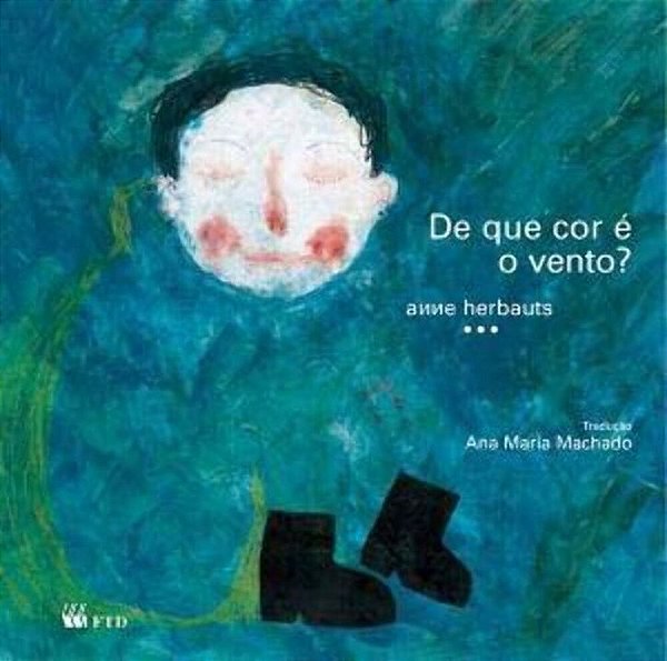 De Que Cor É O Vento - Isto E Aquilo