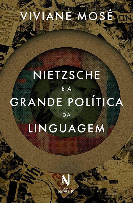 Nietzsche E A Grande Política Da Linguagem