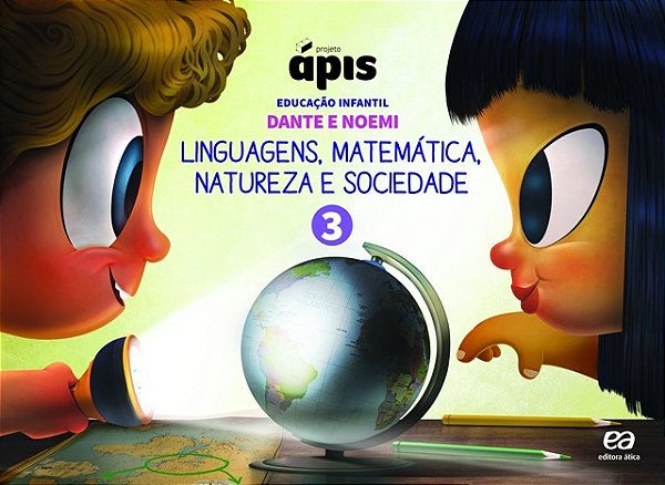 Projeto Ápis Educação Infantil - Volume 3 - Versão Reformulada 2018 - Impresso- Aluno