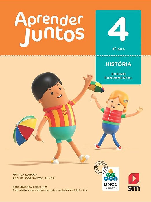Aprender Juntos - História - 4º Ano - Ensino Fundamental I - Livro Com Recurso Digital - Bncc