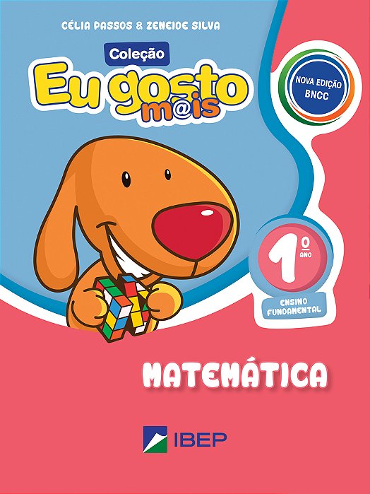Eu Gosto Mais - Matemática - 1º Ano - Ensino Fundamental I - Nova Edição