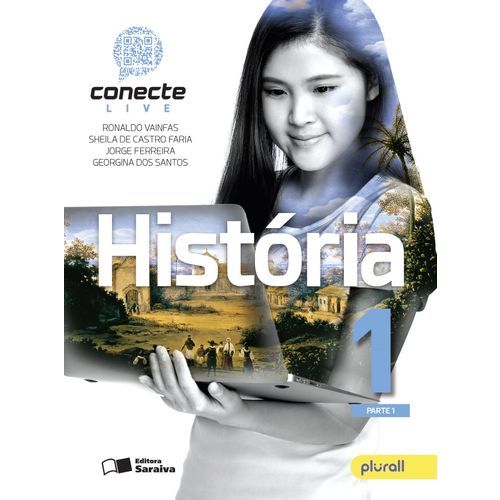 Conecte História - 1º Ano - Ensino Médio - Volume 1