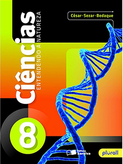 Entendendo A Natureza - 8º Ano