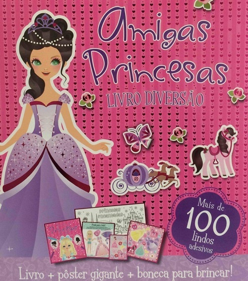 Livro Diversão - Amigas Princesas