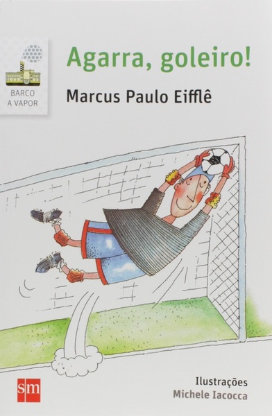 Agarra, Goleiro!