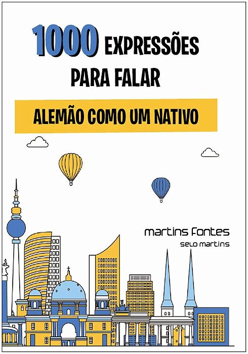 1000 Expressões Para Falar Alemão Como Um Nativo