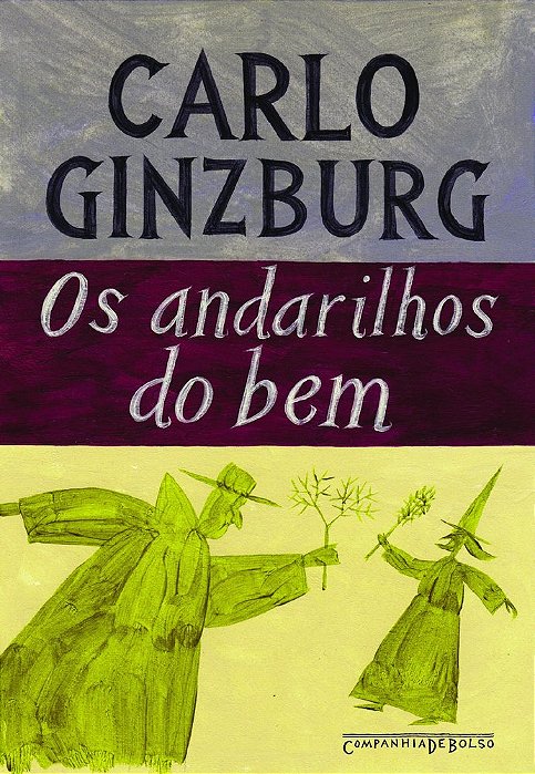 Os Andarilhos Do Bem - Edição De Bolso
