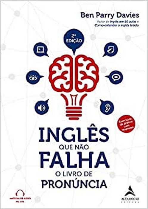 Inglês Que Não Falha: O Livro De Pronúncia