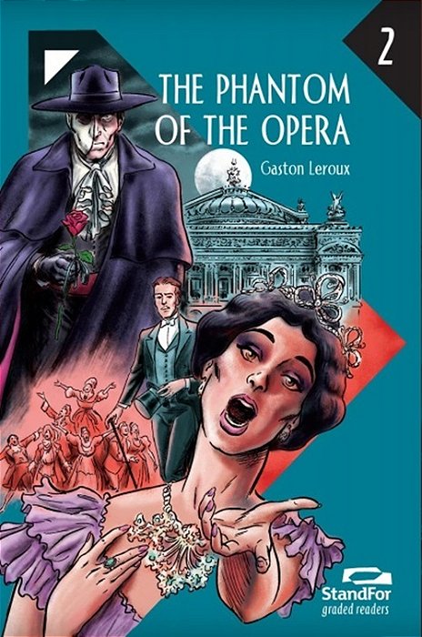 The Phantom Of The Opera - Standfor Graded Readers