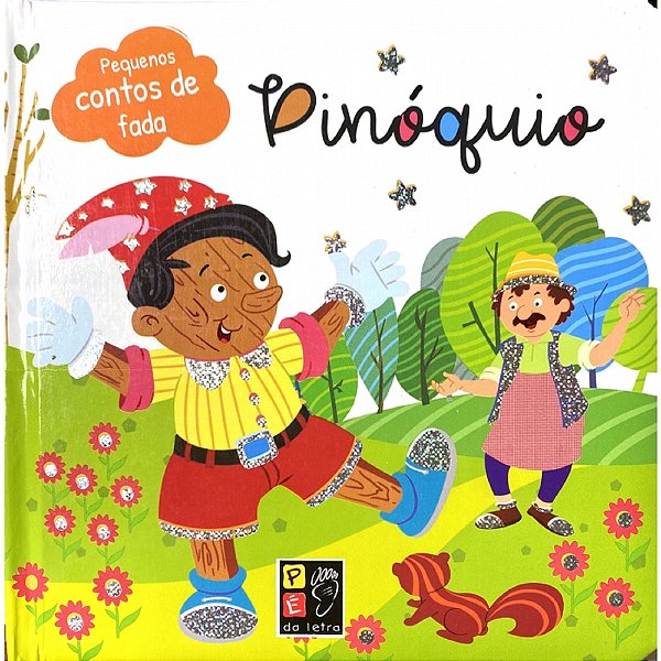 Pequenos Contos De Fada - Pinoquio